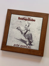 Load image into Gallery viewer, Rooftop Rodeo Plaque (2011)