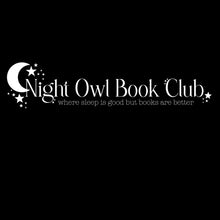 Load image into Gallery viewer, Night Owl book club Graphic T (S - 3XL)